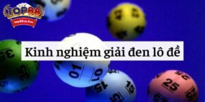 Cách giải đen lô đề tại top88